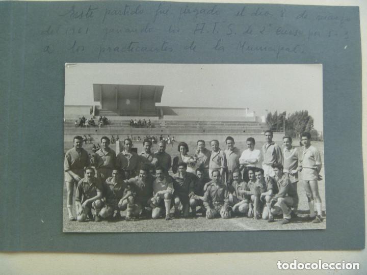 Alte Fotografie: FOTO PARTIDO DE FUTBOL ENTRE ATS DE 2&ordm; CURSO Y LOS PRACTICANTES DE LA MUNICIPAL, 1961. Y 2 MAS