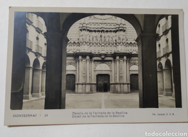 Fotografia antica: Antigua Postal de Montserrat 24.A&ntilde;os 30.Detalle Fachada de la Bas&iacute;lica. Ed Junque