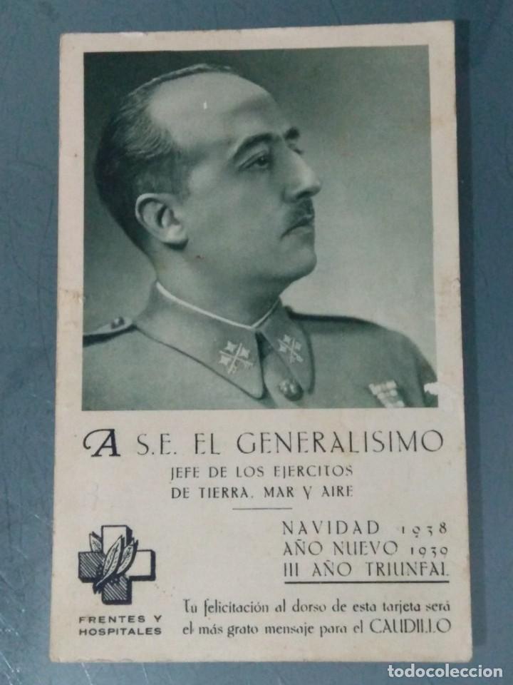 Alte Fotografie: POSTAL S.E. GENERALISIMO III A&Ntilde;O TRIUNFAL CON DOS FIRMAS EN REVERSO.