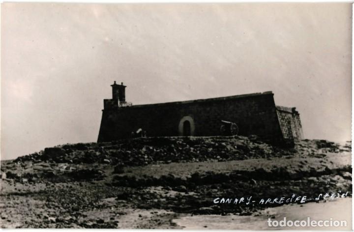 Fotografia antica: TARJETA POSTAL ARRECIFE - CASTILLO DE SAN JOAQU&Iacute;N -