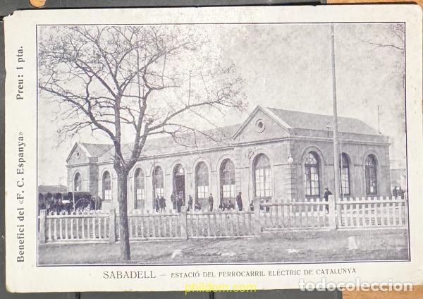 Fotografia antiga: SABADELL - ESTACIO DEL FERROCARRIL ELECTRIC DE CATALUNYA