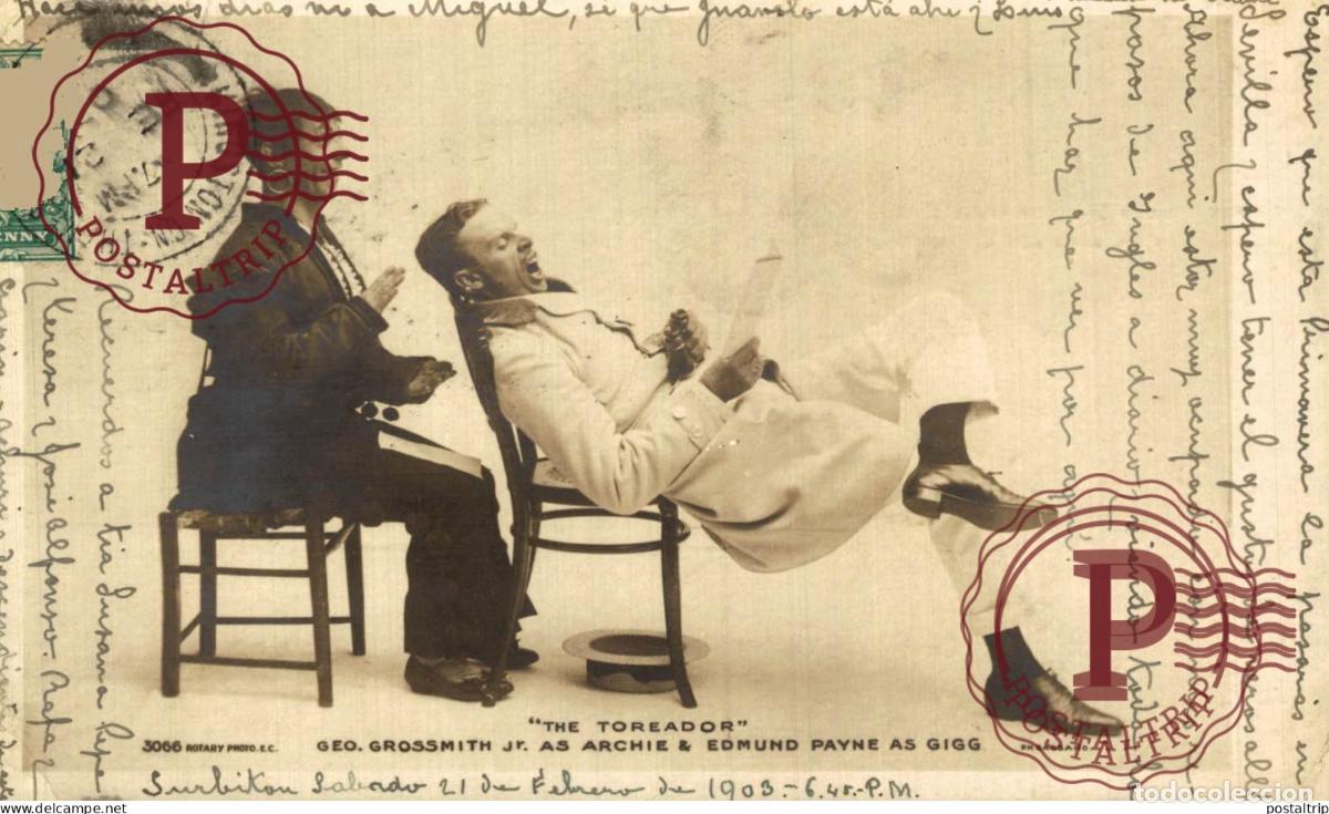 Fotografia antiga: RPPC. THE TOREADOR. GEO GROSSMITH JR. EDMUND PAYNE