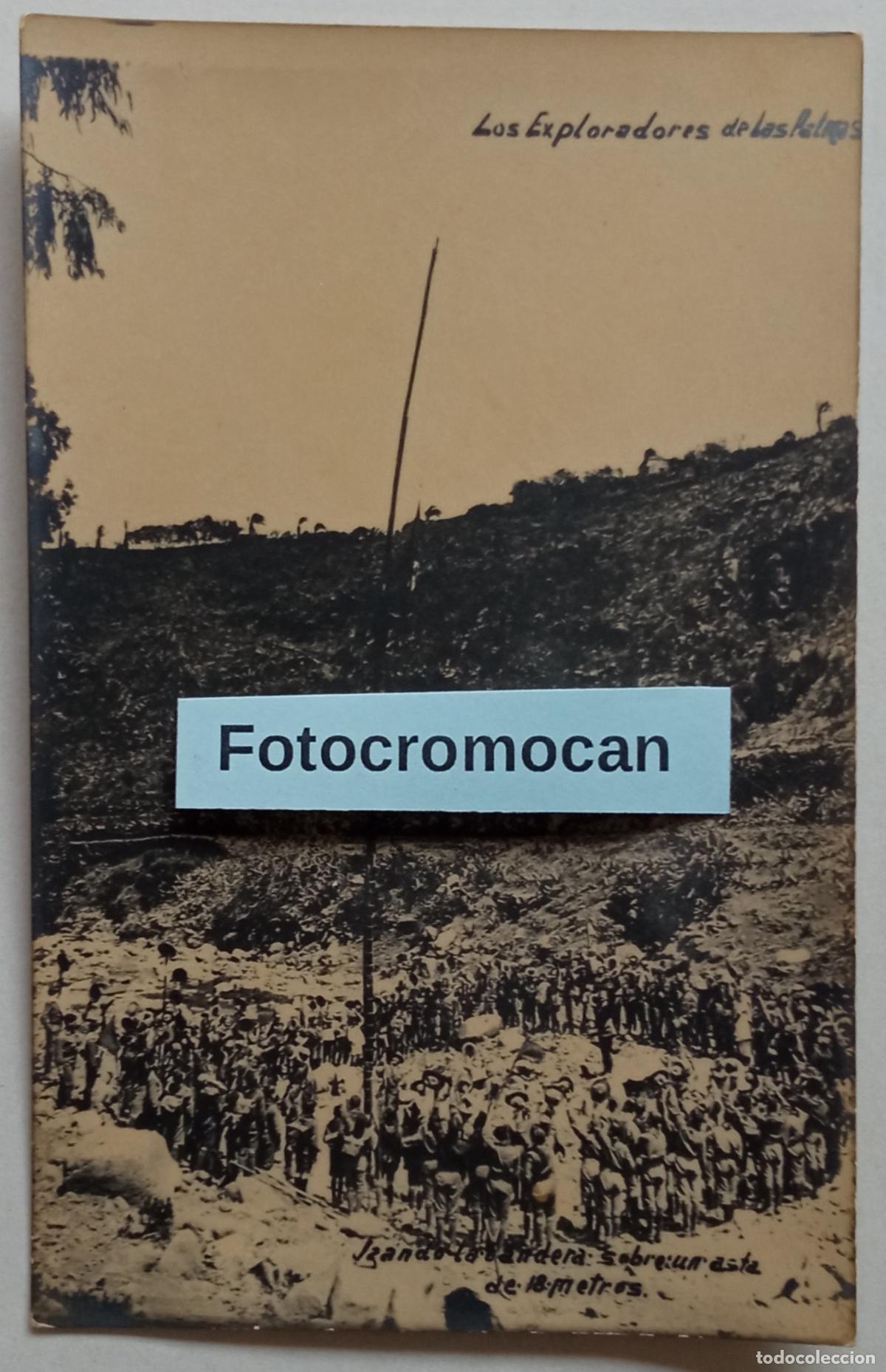 Fotograf&iacute;a antigua: LOS EXPLORADORES DE LAS PALMAS. IZANDO LA BANDERA. FOTOGRAF&Iacute;A ALEMANA. KURT HERRMANN