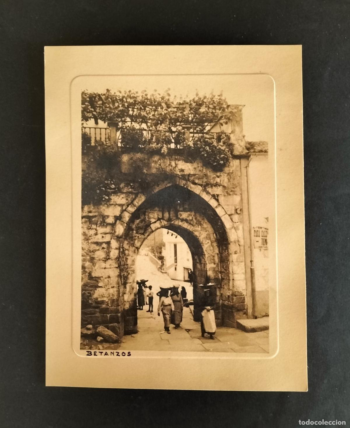 Fotograf&iacute;a antigua: BETANZOS (A CORU&Ntilde;A) - POSTAL / FOTO DE LA PUERTA DEL PUENTE VIEJO.