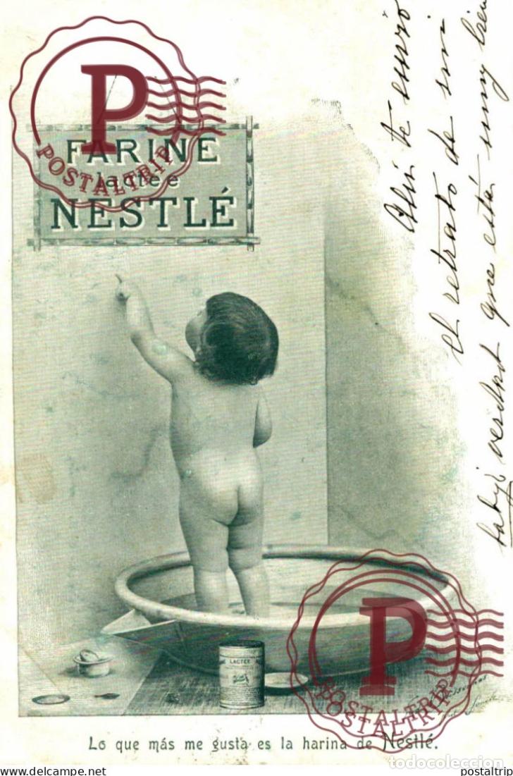 Alte Fotografie: PUBLICIDAD. POSTAL. NESTLE. LO QUE MAS ME GUSTA ES LA HARINA DE NESTLE. 1901