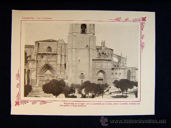 Fotograf&iacute;a antigua: PALENCIA-LA CATEDRAL-DETALLES ARTE GOTICO Y RENACIMIENTO S.XIV CONCLUIDA XVII-CASTILLA Y LEON-241...