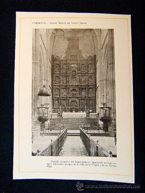Fotograf&iacute;a antigua: CARMONA-ALTAR MAYOR DE SANTA MARIA-NOTABLE EJEMPLAR DEL RENACIMIENTO-SEVILLA-ANDALUCIA-600...