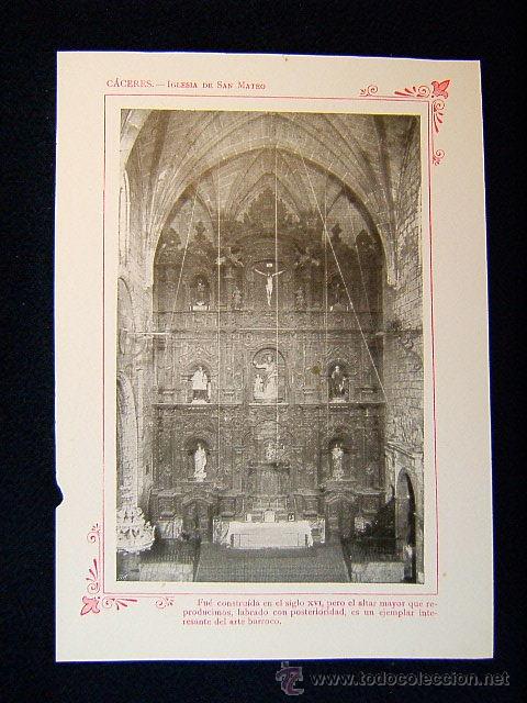 Fotograf&iacute;a antigua: CACERES-IGLESIA DE SAN MATEO-SIGLO XVI. ARTE BARROCO-ALTAR MAYOR LABRADO-EXTREMADURA-674...