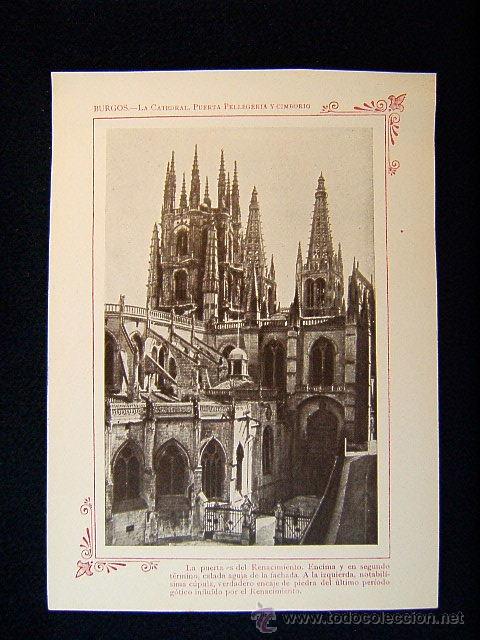 Fotograf&iacute;a antigua: BURGOS-LA CATEDRAL-PUERTA PELLEGERIA Y CIMBORIO-RENACIMIENTO-CALADA AGUJA-CASTILLA Y LEON-712...