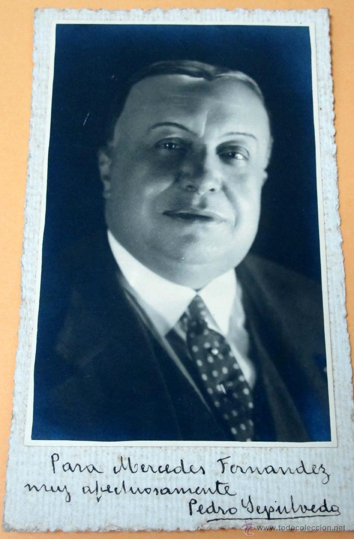 Fotograf&iacute;a antigua: Fotografia firmada del actor Pedro Sepulveda 1924 firmada y dedicada