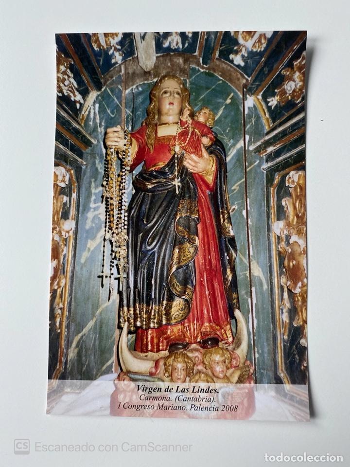 Fotografia antiga: FOTOGRAFIA. VIRGEN DE LAS LINDES. CARMONA. CANTABRIA. I CONGRESO MARIANO. PALENCIA. 2008