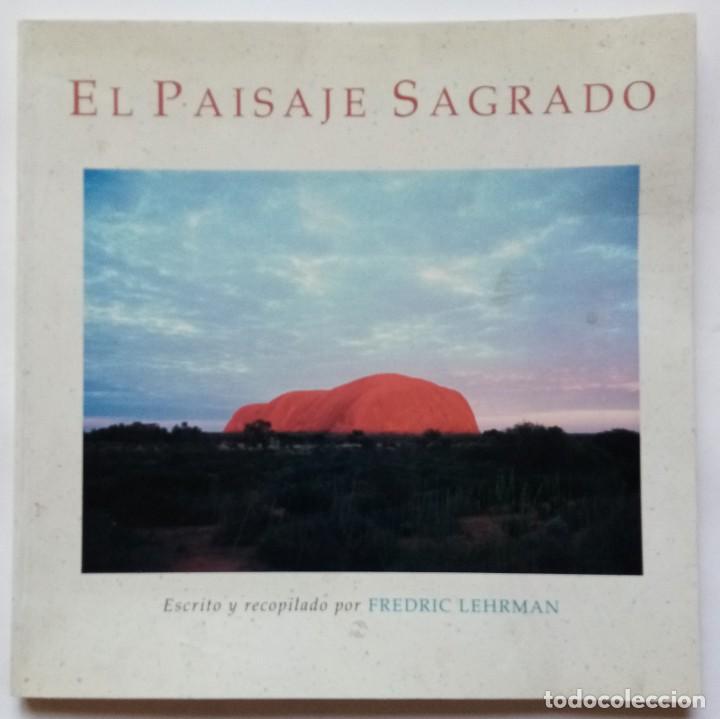 Fotograf&iacute;a antigua: FREDRIC LEHRMAN: EL PAISAJE SAGRADO