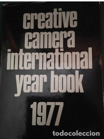 Fotograf&iacute;a antigua: CREATIVE CAMERA INTERNATIONAL YEAR BOOK - Foto 1