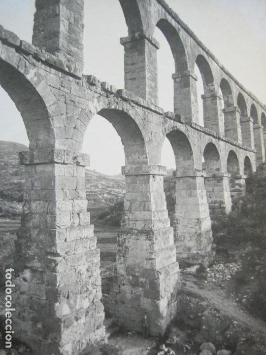 Fotograf&iacute;a antigua: TARRAGONA-ACUEDUCTO ROMANO-FOTO MAS-FOTOGRAFIA ANTIGUA-VER FOTOS-(V-22.301)