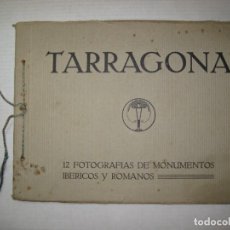 Fotografía antigua: TARRAGONA-12 FOTOGRAFIAS DE MONUMENTOS IBERICOS Y ROMANOS-VER FOTOS-(K-7147)