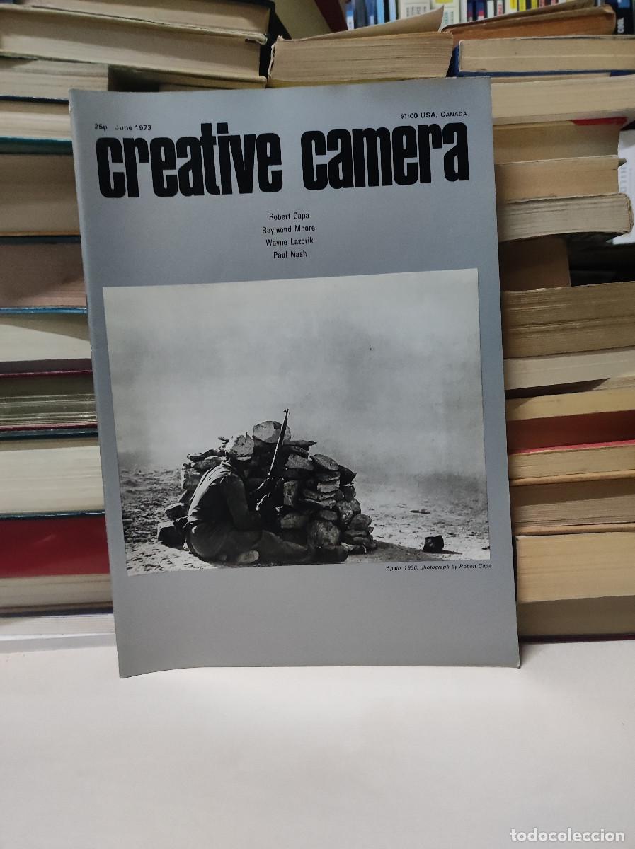 Fotograf&iacute;a antigua: CREATIVE CAMERA ROBERT CAPA / RAYMOND MOORE / WAYNE LAZORIK / PAUL NASH - Foto 1