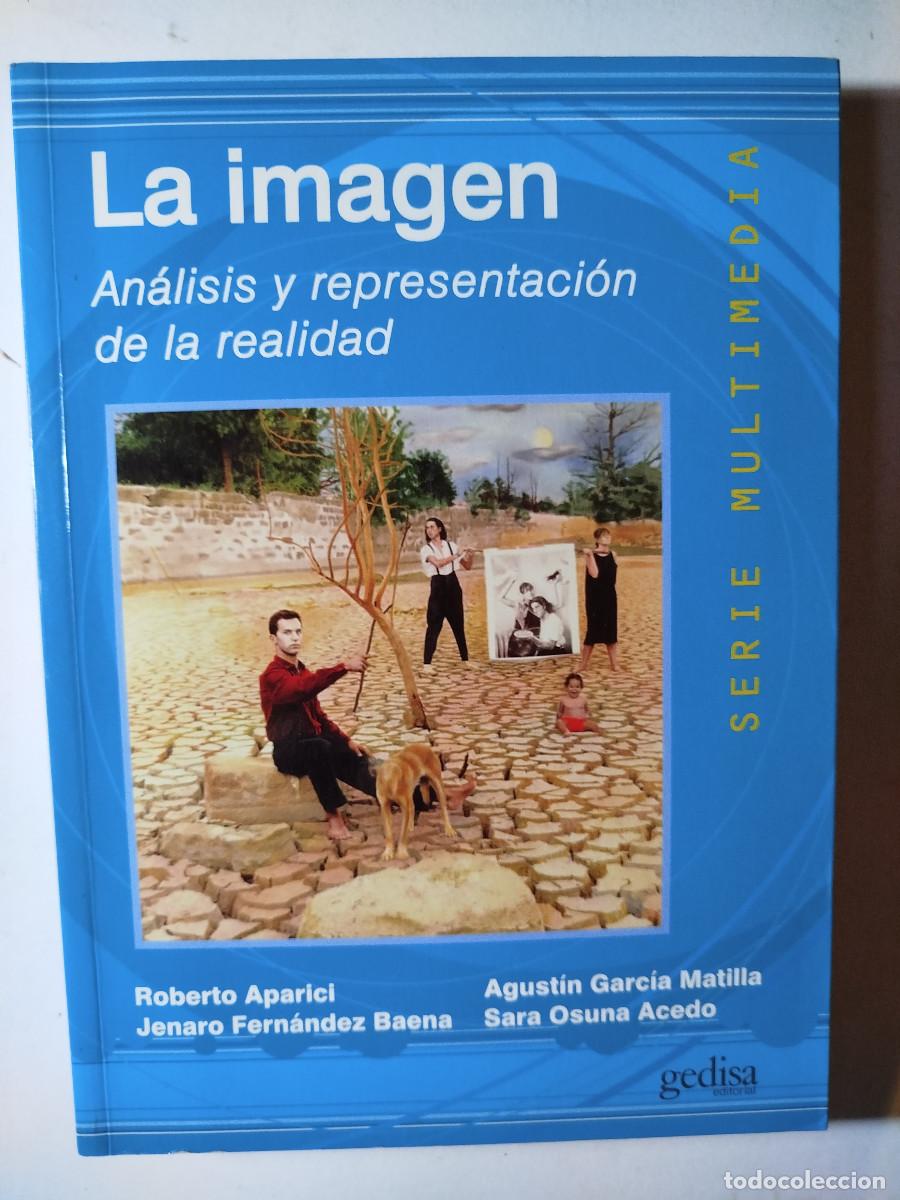 Fotograf&iacute;a antigua: Libro teorico - La Imagen