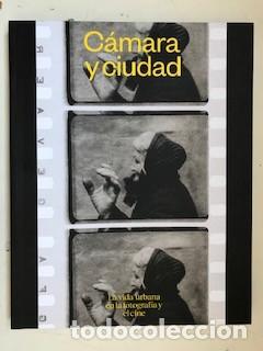 Fotografia antiga: C&aacute;mara y ciudad - La vida urbana en la fotograf&iacute;a y el cine