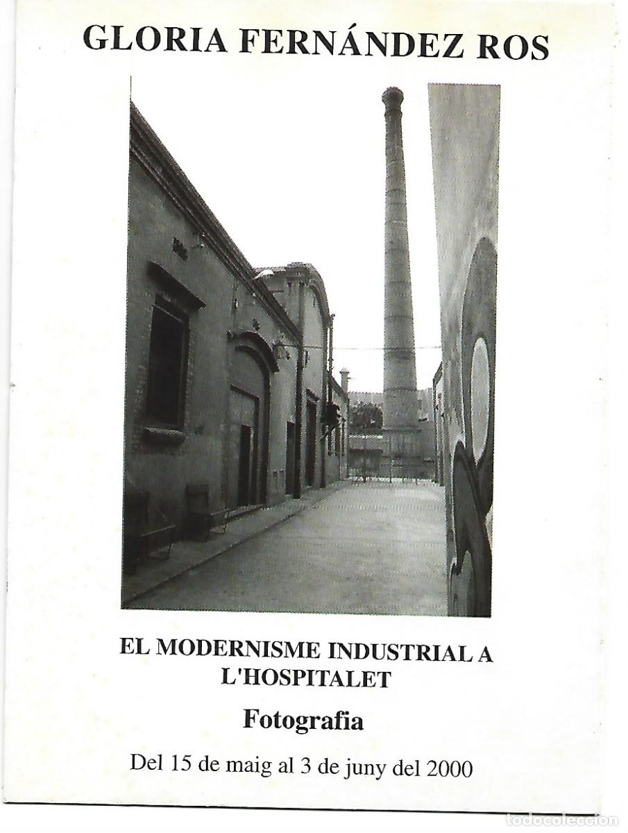 Fotograf&iacute;a antigua: FOTOGRAFIA, &rdquo;EL MODERNISME INDUSTRIAL A L&acute;HOSPITALET&rdquo;.- BELLVITGE.- GLORIA FERNANDEZ ROS
