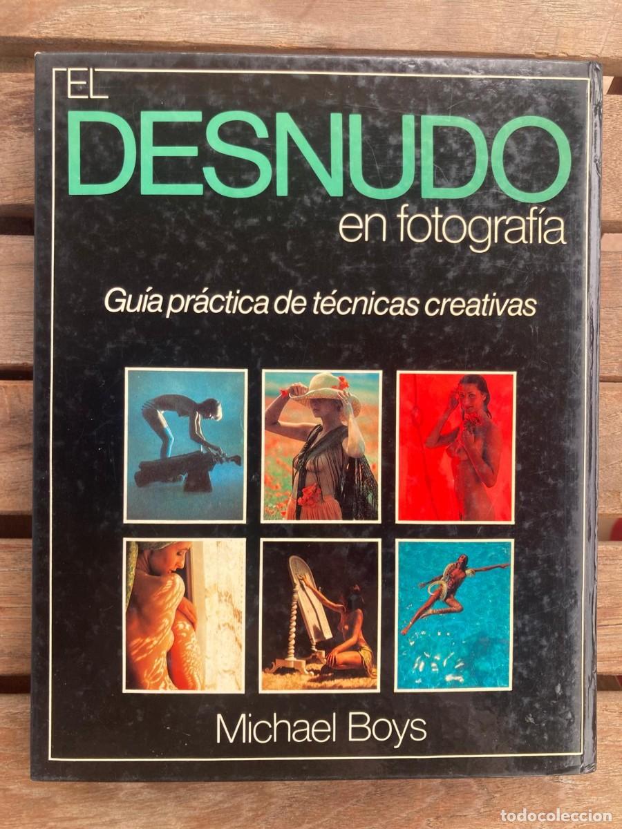 Fotograf&iacute;a antigua: EL DESNUDO EN FOTOGRAFIA - MICHAEL BOYS
