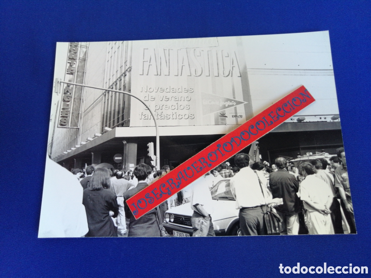 Fotograf&iacute;a antigua: HUELGA GENERAL 28 MAYO A&Ntilde;O 1992 -VALENCIA - SINDICALISTAS -PIQUETES - -EL CORTE INGL&Eacute;S