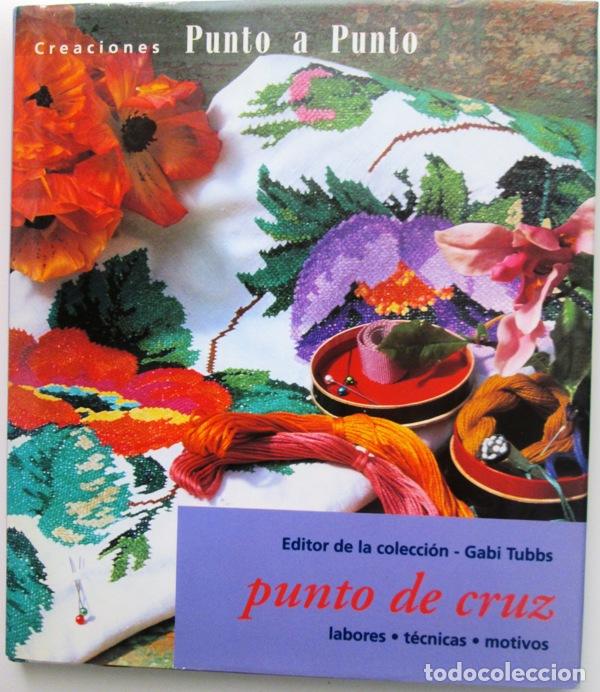 Fotograf&iacute;a antigua: NICOL, Gloria - PUNTO DE CRUZ. LABORES, T&Eacute;CNICAS, MOTIVOS