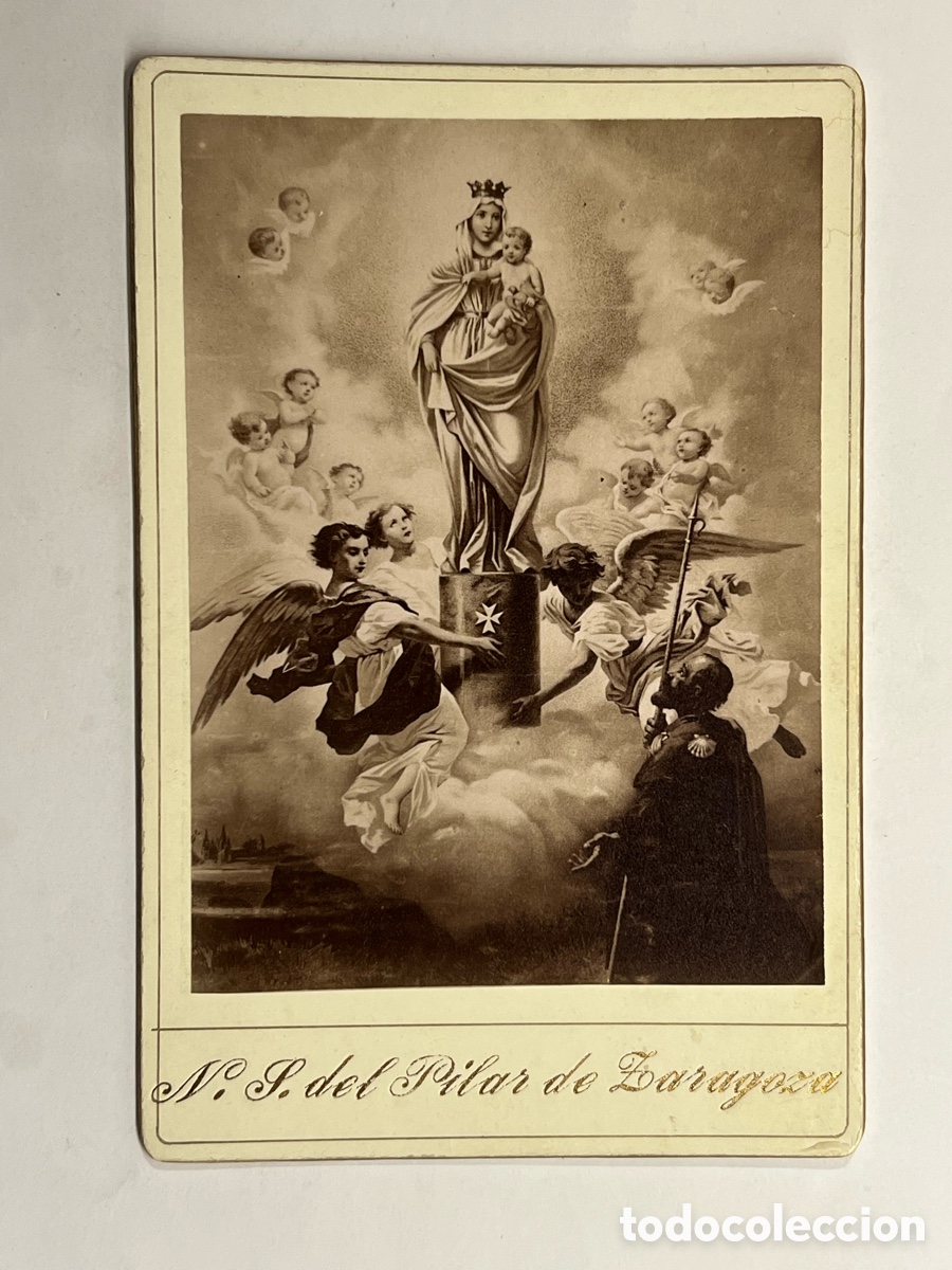 Fotograf&iacute;a antigua: FOTOGRAF&Iacute;A NTRA. SRA. DEL PILAR DE ZARAGOZA CON EL AP&Oacute;STOL SANTIAGO Y CORONA ANGELICAL