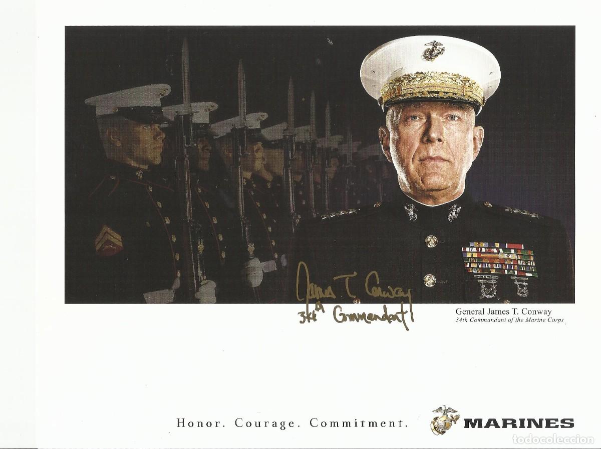 Fotograf&iacute;a antigua: General James T. Conway. Fotograf&iacute;a firmada. USA. Marines. Comandante. General. 20,5x25,5 cm.