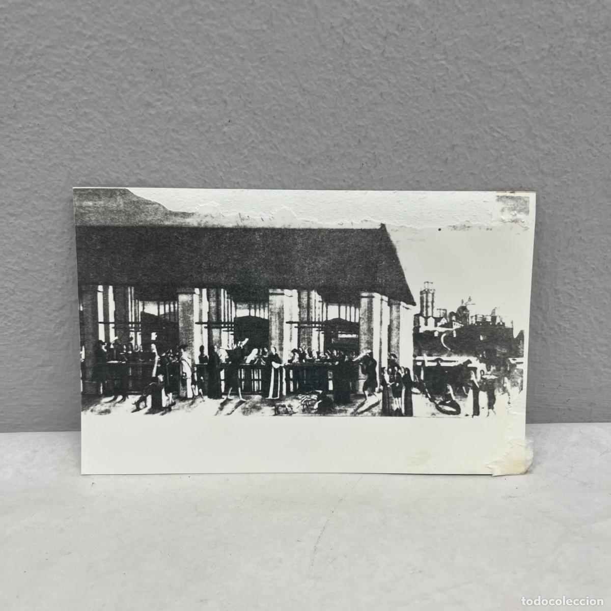 Photographie ancienne: ANTIGUA FOTOGRAFIA - &rdquo;MERCAT DEL PEIX ANOMENAT EL BORNET&rdquo; - S. XVIII, ANONIM - 140 X 90 MM / 4709