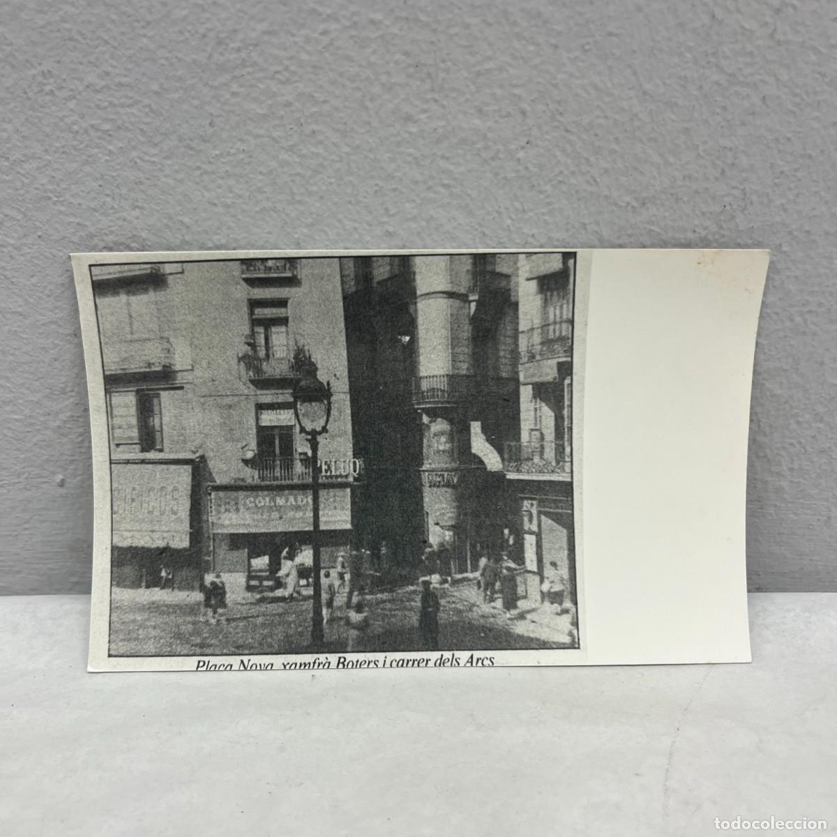 Fotograf&iacute;a antigua: ANTIGUA FOTOGRAFIA - PLA&Ccedil;A NOVA - BOTERS I CARRER DELS ARCS - BARCELONA - 1925 - 140 X 90 MM / 4920