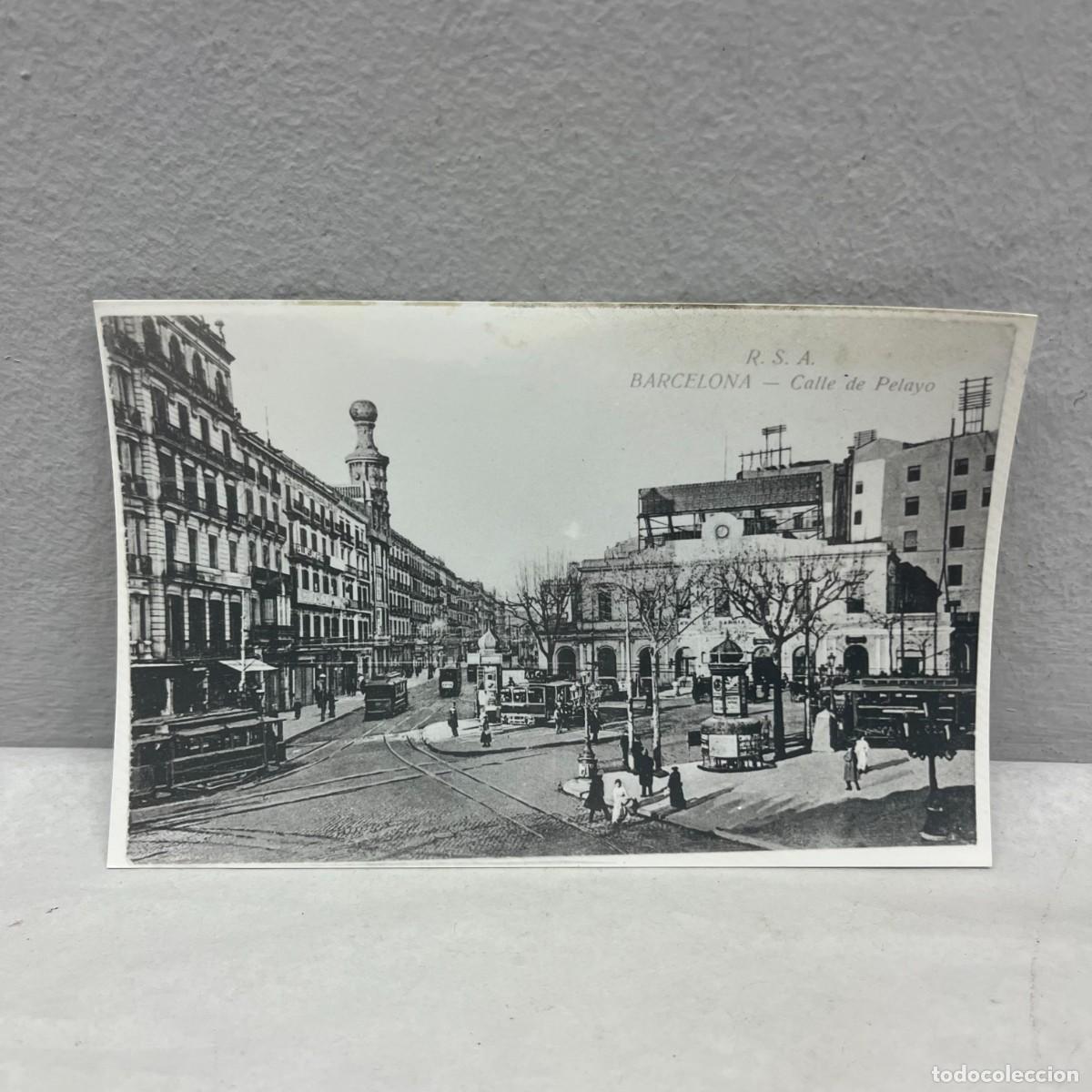 Fotograf&iacute;a antigua: ANTIGUA FOTOGRAFIA - CALLE PELAI - PLA&Ccedil;A CATALUNYA - BARCELONA - 1917-1920 - 140 X 90 MM / 5052