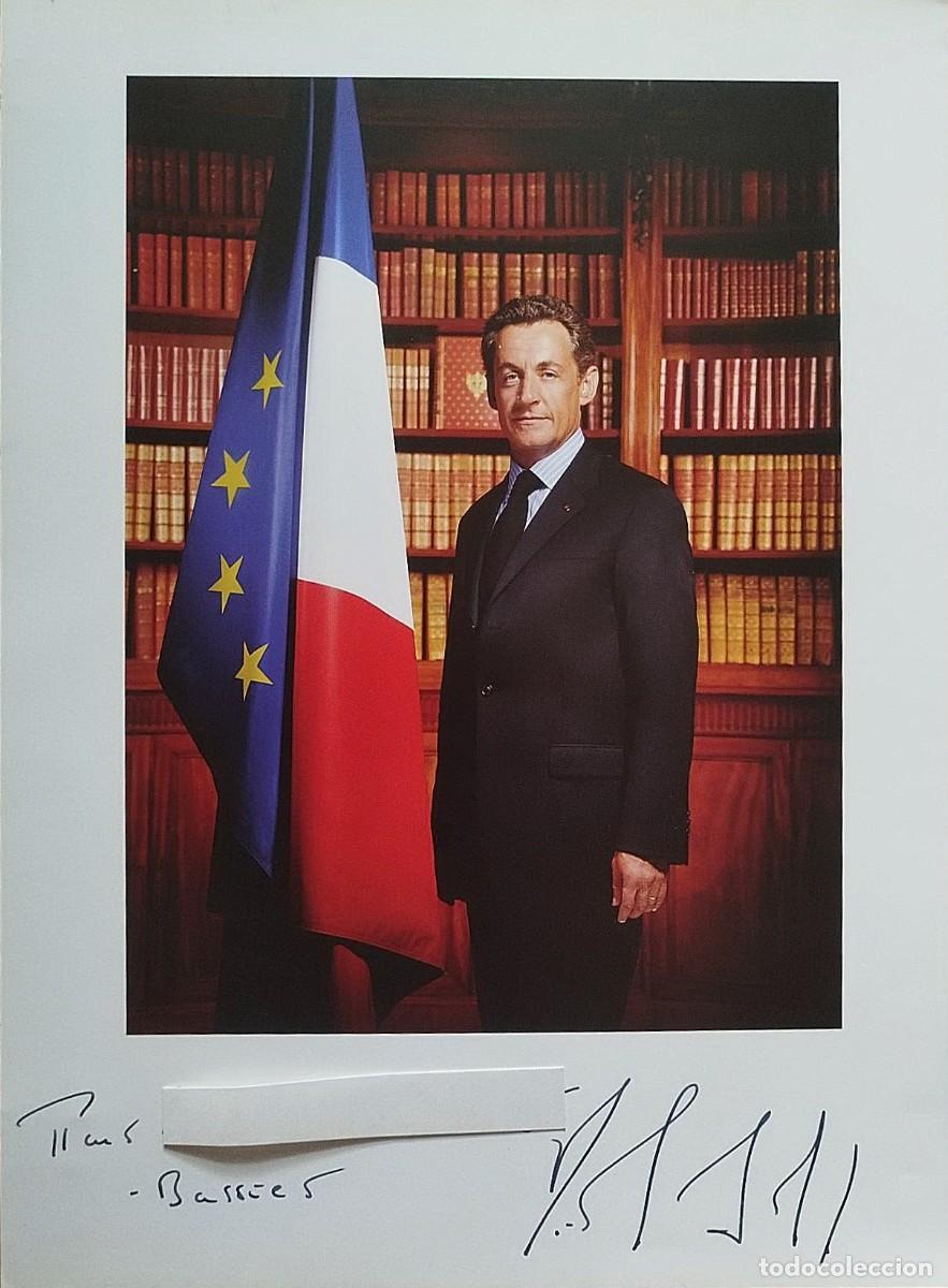 Fotograf&iacute;a antigua: Nicolas Sarkozy. Fotograf&iacute;a firmada y dedicada. 2007. 30x22 cm. Presidente de Francia.