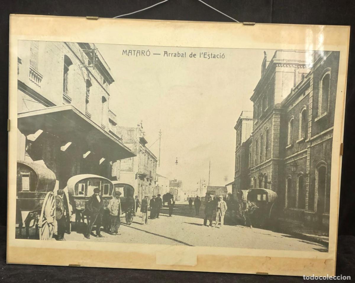 Alte Fotografie: Fotograf&iacute;a Hist&oacute;rica Enmarcada &ndash; Vista Urbana Antigua &ndash; 31 x 40 cm - Matar&oacute; &ndash; Arrabal de l'Estaci&oacute;