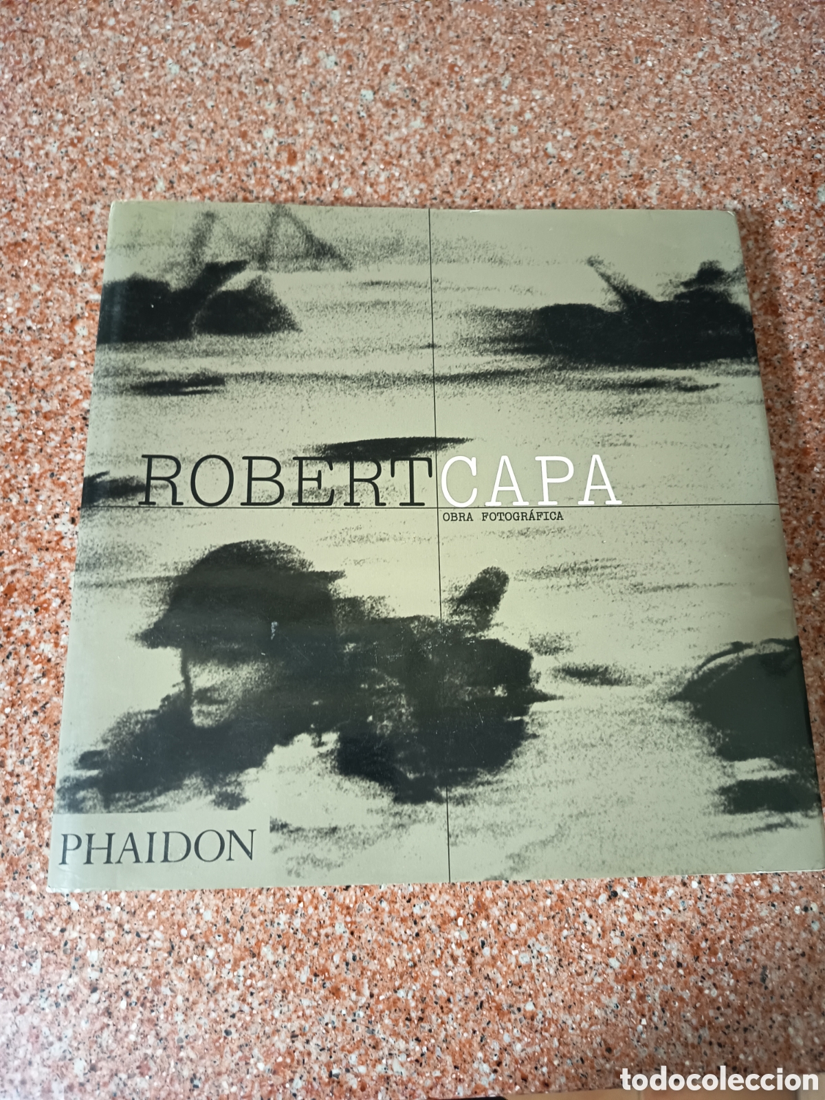 Fotograf&iacute;a antigua: Robert Capa Obra Fotogr&aacute;fica PHAIDON