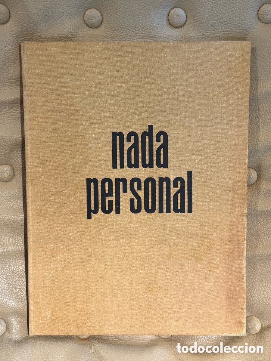 Fotograf&iacute;a antigua: Nada Personal - Richard Avedon y James Baldwin - Editorial Lumen 1966 - Primera Edici&oacute;n Espa&ntilde;ola