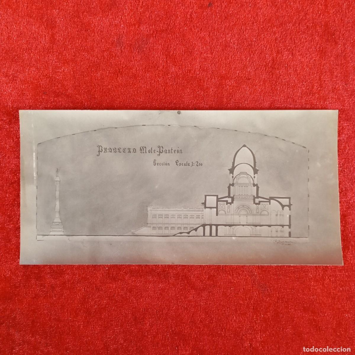 Fotograf&iacute;a antigua: FOTOGRAF&Iacute;A - PROYECTO DE UN PANTE&Oacute;N FUNERARIO - MOLE-PANTE&Oacute;N - SECCI&Oacute;N ESCALA 1:200 - C. 1900 / 875
