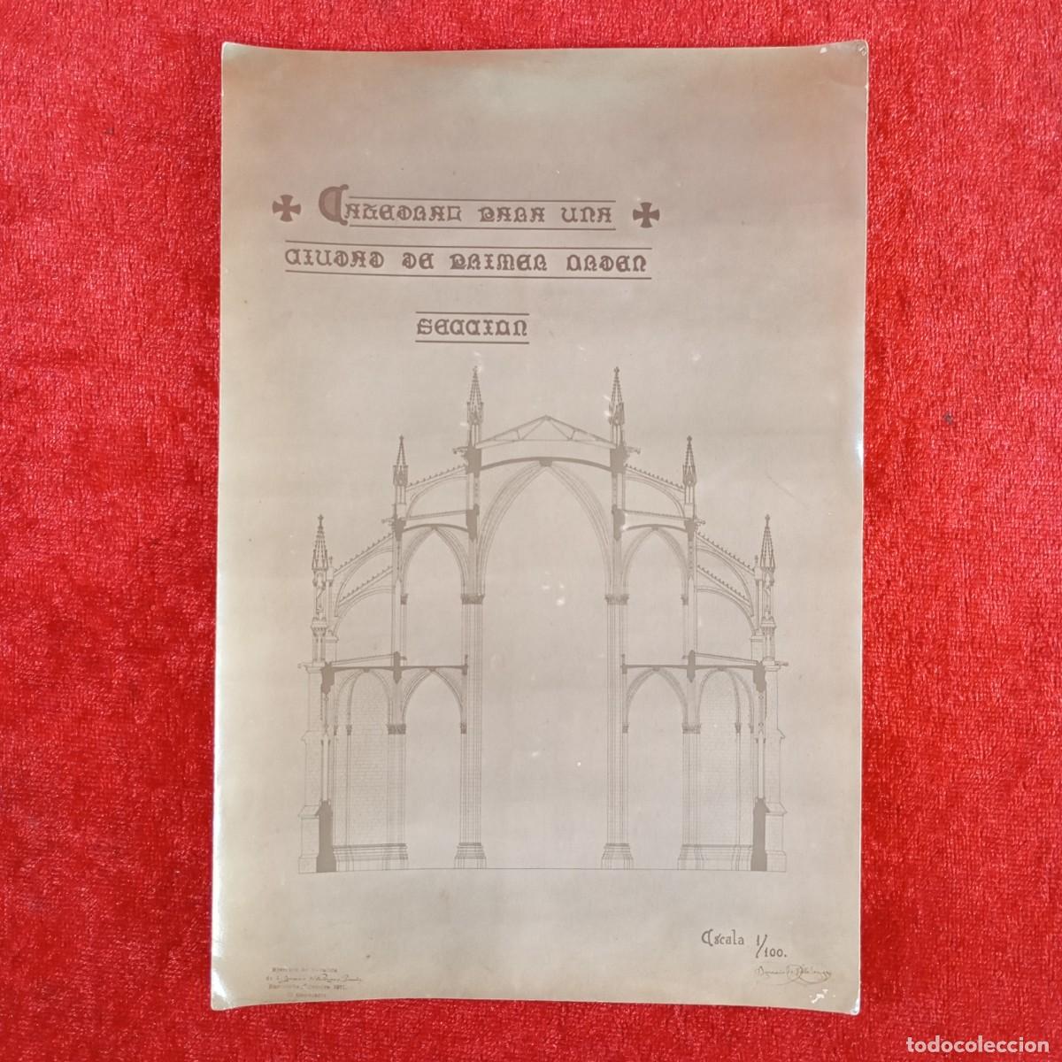 Fotograf&iacute;a antigua: FOTOGRAF&Iacute;A - PROYECTO DE UNA CATEDRAL PARA UNA CIUDAD DE PRIMER ORDEN - SECCI&Oacute;N - MODERNISTA / 876