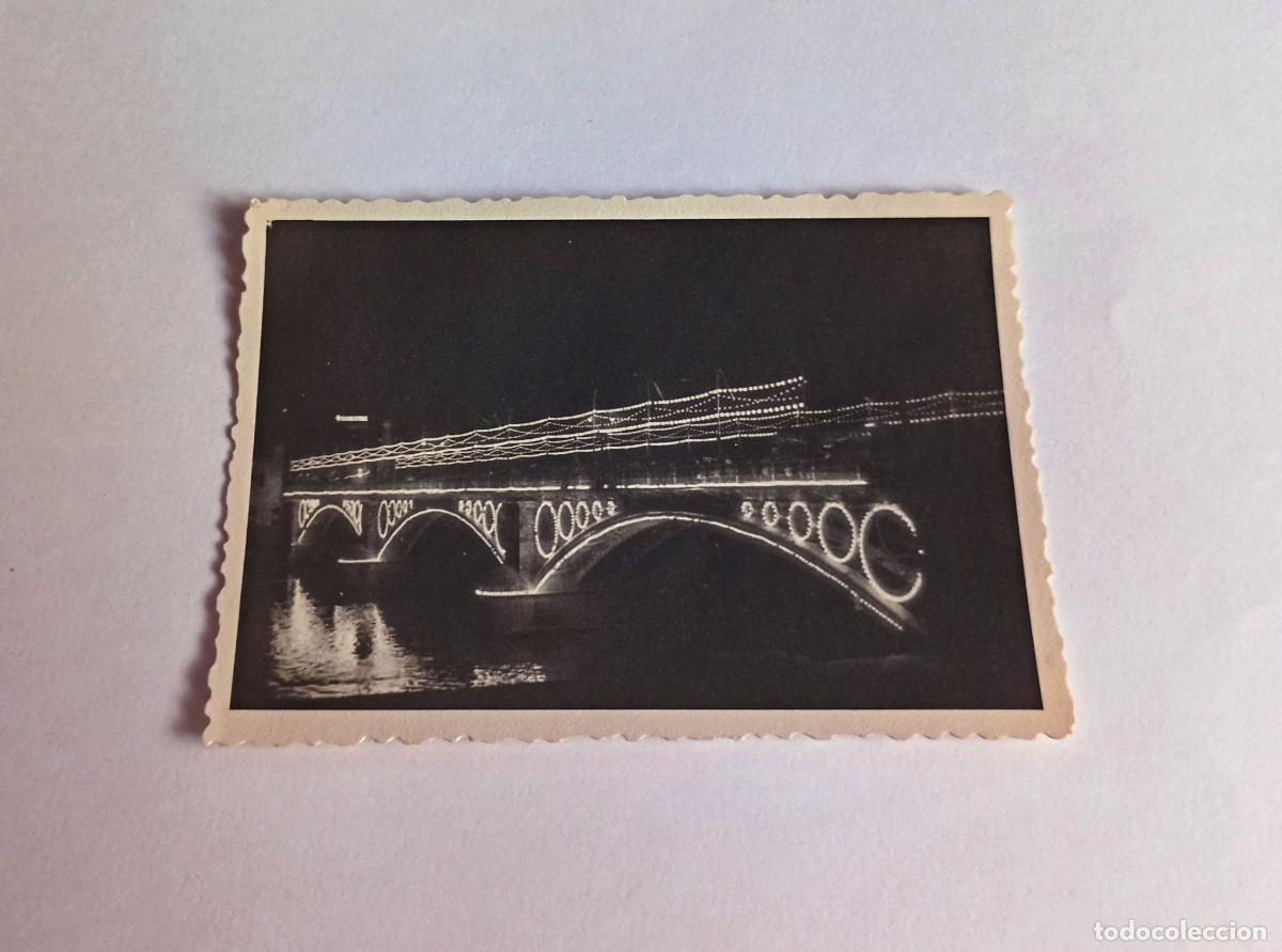 Fotograf&iacute;a antigua: Fotograf&iacute;a antigua - Puente de Triana iluminado en la Vel&aacute; de Santa Ana, de Sevilla - 1958
