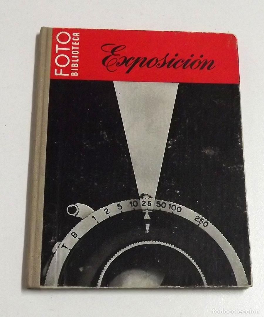 Fotograf&iacute;a antigua: La exposici&oacute;n en fotograf&iacute;a, a&ntilde;os 50, Foto Biblioteca