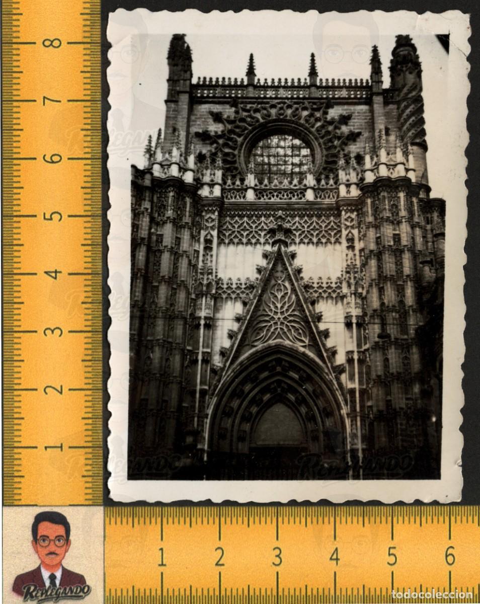 Fotograf&iacute;a antigua: CATEDRAL SEVILLA - PUERTA ASUNCI&Oacute;N FACHADA G&Oacute;TICA ROSET&Oacute;N ARQUITECTURA - FOTOGRAF&Iacute;A ANTIGUA A&Ntilde;OS 50