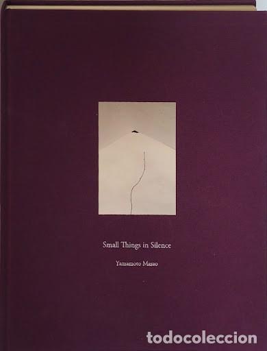 Fotografia antica: Libro de Fotograf&iacute;a: &rdquo;Small Things in Silence&rdquo; - Masao Yamamoto (Editorial RM)