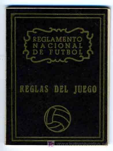 Sports collectibles: LIBRITO REGLAMENTO NACIONAL DE FUTBOL , REGLAS DEL JUEGO , A&Ntilde;OS 50 , CF2