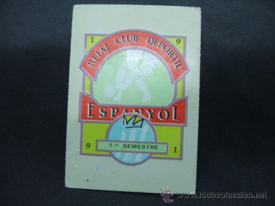Sports collectibles: R.C.D ESPANYOL - SOCI ANY 1991 - PRIMER SEMESTRE -