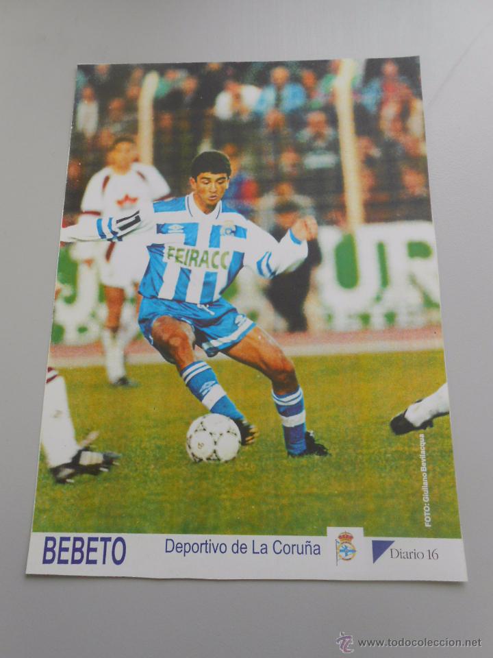 Collectionnisme sportif: FOTO FICHA BEBETO. DEPORTIVO DE LA CORU&Ntilde;A. DIARIO 16. TDKP5