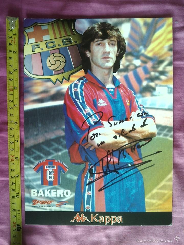 Collectionnisme sportif: TARJETON FCB BAR&Ccedil;A 30X21 CMS DEDICATORIA FIRMA AUTOGRAFA BAKERO C2