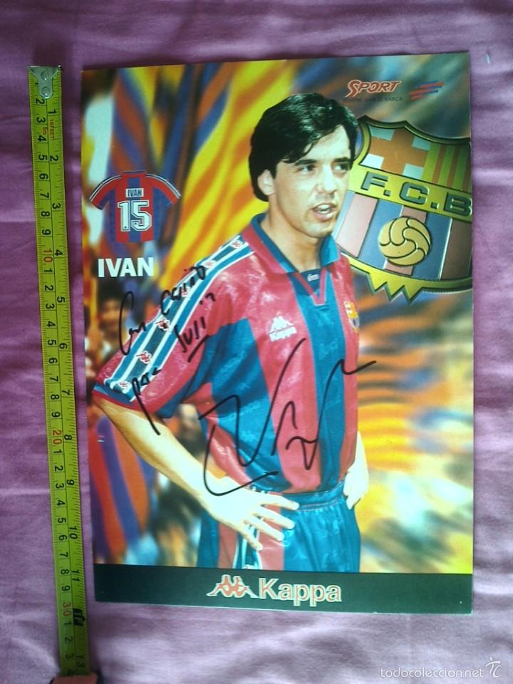 Collectionnisme sportif: TARJETON FBC BAR&Ccedil;A 30X21 CMS DEDICATORIA FIRMA AUTOGRAFA IVAN C2