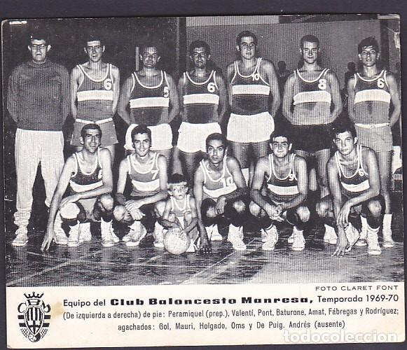 Collezionismo sportivo: FOTOGRAFIA EQUIPO C.B.MANRESA TEMPORADA 1969-1970 MIDE 12 X 15 CMTS