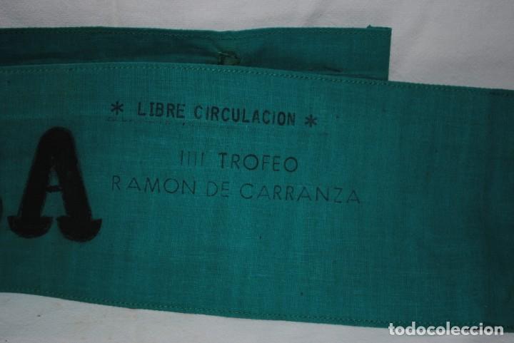 Coleccionismo deportivo: BRAZALETE DE LA PRENSA ,4&ordm; TROFEO CARRANZA