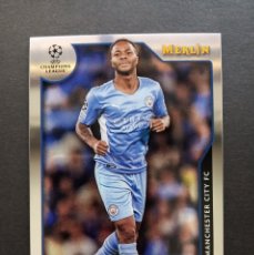 Coleccionismo deportivo: 62 STERLING MANCHESTER CITY TOPPS CHROME MERLIN UEFA CHAMPIONS LEAGUE 2021 2022 21 22. Lote 402155404
