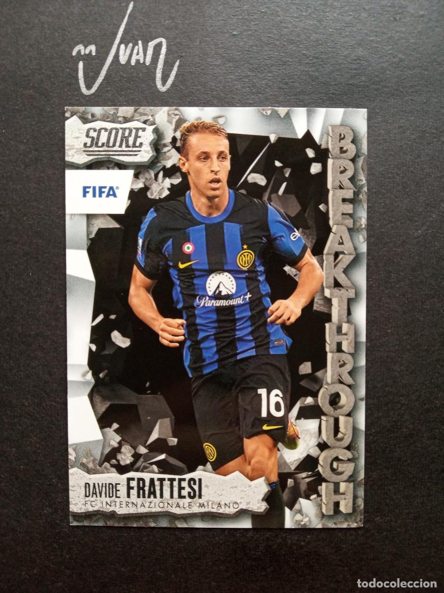 Sammelleidenschaft Sport: 24 Breakthrough ⚽ FRATTESI ⚽ FC INTERNAZIONALE Italia panini Score FIFA 2023 2024 23 24 adrenalyn